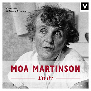 Cover for Moa Martinson - Ett liv 