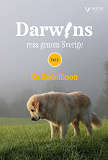Cover for Darwins resa genom Sverige Del 2