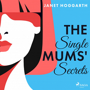 Omslagsbild för The Single Mums' Secrets