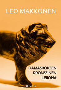 Omslagsbild för Damaskoksen pronssinen leijona