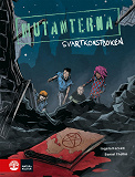Cover for Svartkonstboken : Mutanterna