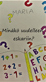 Omslagsbild för Maria -Minäkö uudelleen eskariin?: Minäkö uudelleen eskariin?