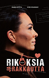 Cover for Rikoksia ja rakkautta
