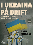 Omslagsbild för I Ukraina på drift