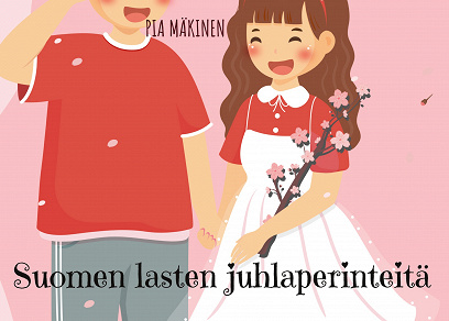 Omslagsbild för Suomen lasten juhlaperinteitä