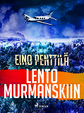 Cover for Lento Murmanskiin