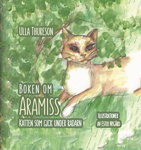 Cover for Aramiss: Katten som gick under radarn