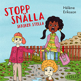 Omslagsbild för Stopp snälla skriker Stella