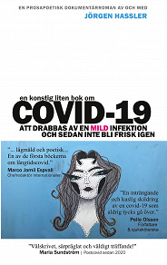 Omslagsbild för En konstig liten bok om COVID-19: Att drabbas av en mild infektion och sedan inte bli frisk igen