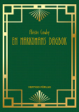 Cover for En narkomans dagbok
