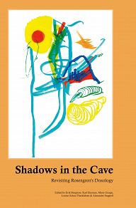 Cover for Shadows in the Cave Revisiting Mats Rosengren’s Doxology