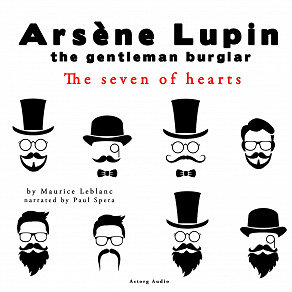 Omslagsbild för The Seven of Hearts, the Adventures of Arsène Lupin the Gentleman Burglar