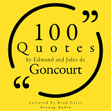 Omslagsbild för 100 Quotes by Edmond and Jules de Goncourt