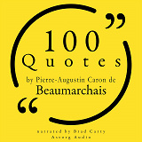 Cover for 100 Quotes by Pierre-Augustin Caron de Beaumarchais