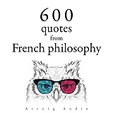 Omslagsbild för 600 Quotations from French philosophy