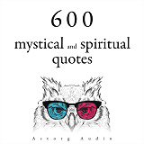 Cover for 600 Mystical and Spiritual Quotations