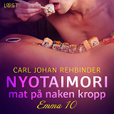 Omslagsbild för Emma 10: Nyotaimori – mat på naken kropp