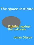 Cover for The Space Institute: Fighting against the unknown