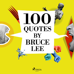 Omslagsbild för 100 Quotes by Bruce Lee