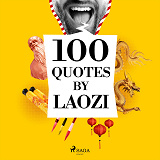 Cover for 100 Quotes by Laozi