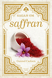 Cover for Sagan om saffran