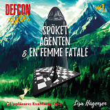 Omslagsbild för Defcon Europa #1: Spöket Agenten & En Femme Fatale