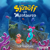 Cover for Sagan om Sjönöff och Mantauran