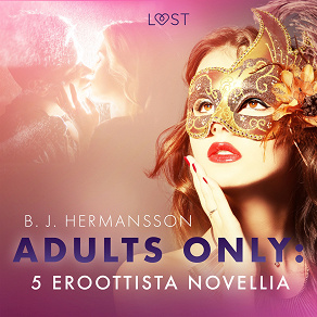 Omslagsbild för Adults only: 5 eroottista novellia