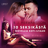 Omslagsbild för 10 seksikästä novellia koti-iltaan