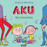 Cover for Aku 3 – Aku kiukuttelee
