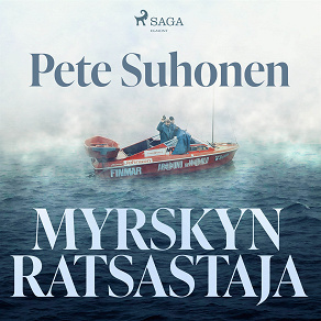 Cover for Myrskyn ratsastaja – romaani seikkailija Seppo Murajasta