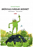 Cover for Grönvald räddar skinnet