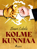 Cover for Kolme kunniaa
