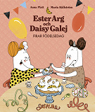 Omslagsbild för Ester Arg och Daisy Galej firar födelsedag