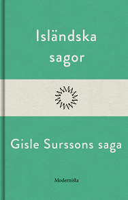 Omslagsbild för Gisle Surssons saga