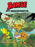Cover for Bamse Ett skogsäventyr (Läs & Lyssna)