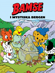 Cover for Bamse i mystiska bergen (Läs & lyssna)