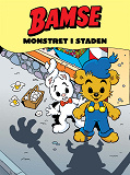 Omslagsbild för Bamse Monstret i staden (Läs & lyssna)