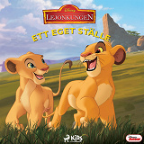 Cover for Lejonkungen - Ett eget ställe