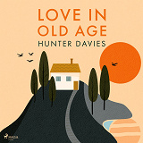 Cover for Love In Old Age