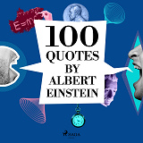 Omslagsbild för 100 Quotes by Albert Einstein