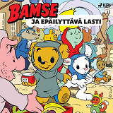 Omslagsbild för Bamse ja epäilyttävä lasti