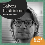 Omslagsbild för Bakom berättelsen – Peo Hansen