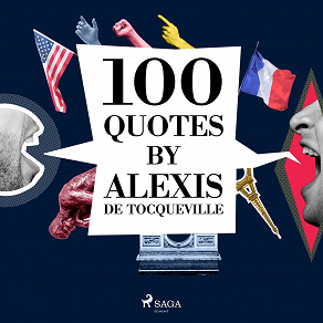 Cover for 100 Quotes by Alexis de Tocqueville