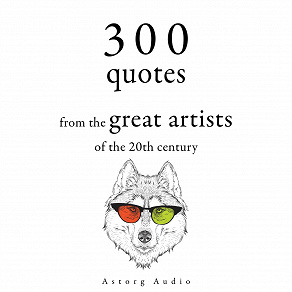 Cover for 300 Quotations from the Great Artists of the 20th Century