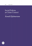 Cover for Social Policies as Crime Control