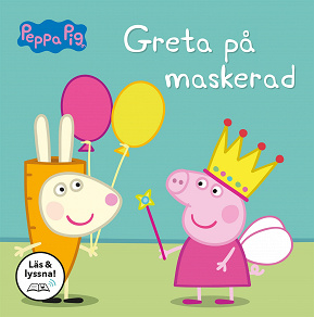 Cover for Greta Gris - Greta på maskerad (Läs & lyssna)