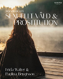 Cover for Handbok om sexuellt våld och prostitution
