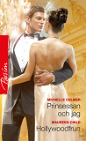 Cover for Prinsessan och jag / Hollywoodfrun