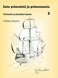 Cover for Satu prinssistä ja prinsessasta, 2: Prinssin syntymän tausta